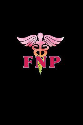 Full Download Fnp: Lined Journal - FNP Family Nurse Practitioner Black Profession Nurse Gift - Black Ruled Diary, Prayer, Gratitude, Writing, Travel, Notebook For Men Women - 6x9 120 pages - Gcjournals Nurse Journals file in ePub