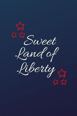 Read Sweet Land Of Liberty: Red Stars Patriotic Blank Line Notebook Journal - Sparks Journals | PDF