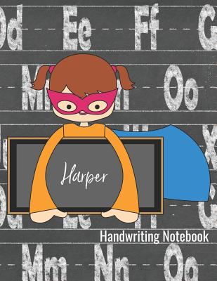 Download Harper Handwriting Notebook: Writing Practice Paper - Journal with Dotted Lined Sheets and Alphabet Letters for K-3 Grade Students -  file in ePub