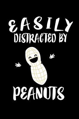 Full Download Easily Distracted By Peanuts: Animal Nature Collection - Marko Marcus | ePub