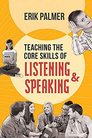 Read Online Teaching the Core Skills of Listening and Speaking: ASCD - Erik Palmer file in ePub