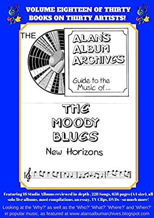 Download The Alan's Album Archives Guide To The Music OfThe Moody Blues: 'New Horizons' - Alan's Archives file in ePub