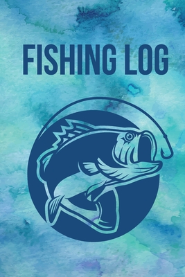 Download Fishing Log: Fishing Logbook for Documenting Fishing Trips, Memories and Catches - Jacob Fisher file in PDF