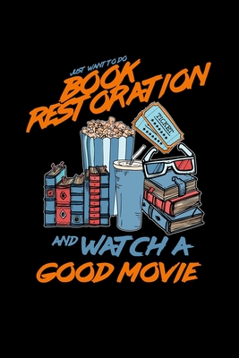 Read Book restoration and watch a good movie: 6x9 BOOKS blank with numbers paper notebook notes -  | PDF